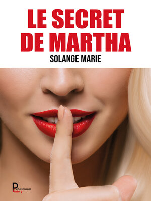 cover image of Le secret de Martha